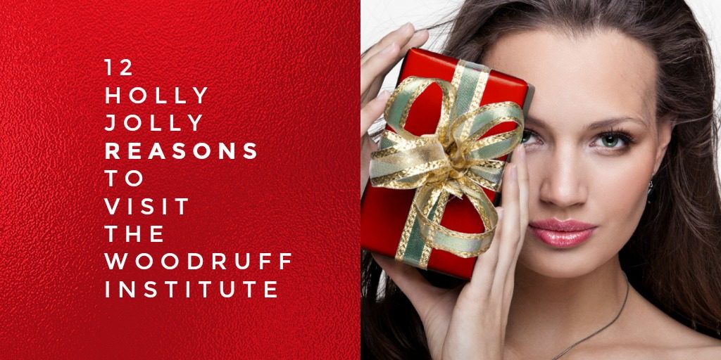 12 Holly Jolly Reasons to Visit the Woodruff Institute this Season<
