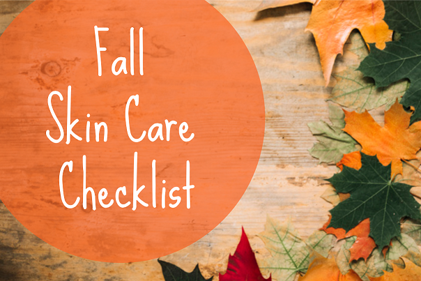 The Woodruff Institute’s Fall Skin Care Checklist